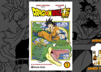 Dragon Ball Super 1 Los guerreros del Sexto Universo