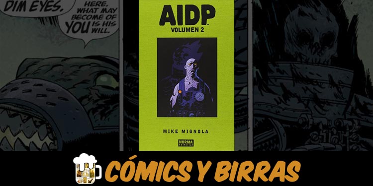 Reseña del cómic AIDP integral 2 | Cómics y Birras