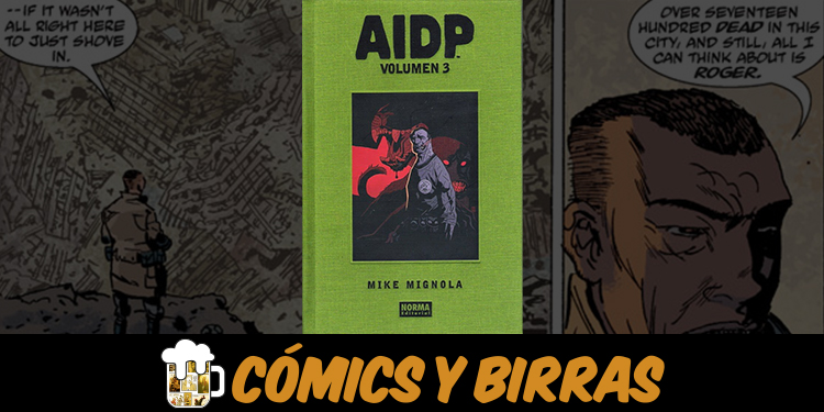 Reseña del cómic AIDP integral 3 | Cómics y Birras