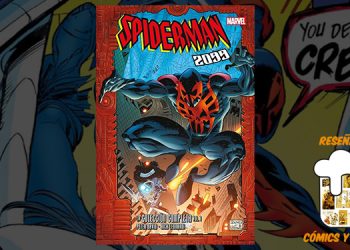 Reseña de Spiderman2099LaColeccionCompleta1