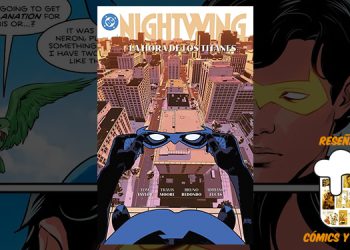 Reseña de Nightwing5LaHoraDeLosTitanes