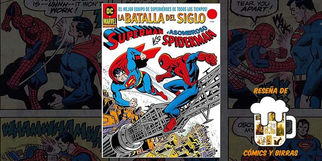 Reseña de SupermanVsElAsombrosoSpiderman